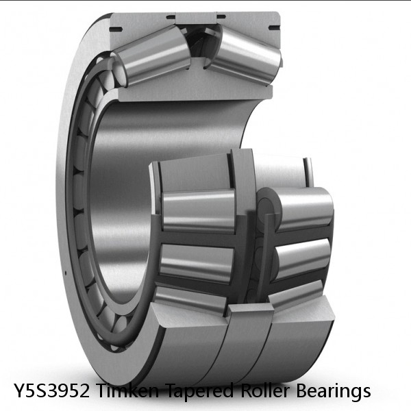 Y5S3952 Timken Tapered Roller Bearings