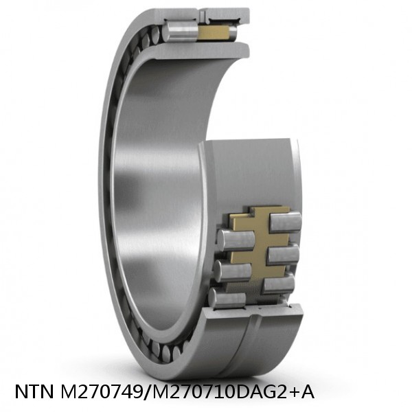 M270749/M270710DAG2+A NTN Cylindrical Roller Bearing