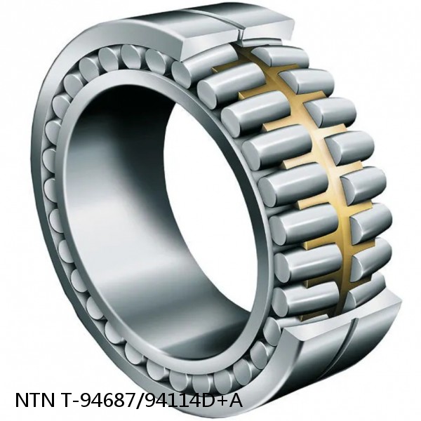 T-94687/94114D+A NTN Cylindrical Roller Bearing