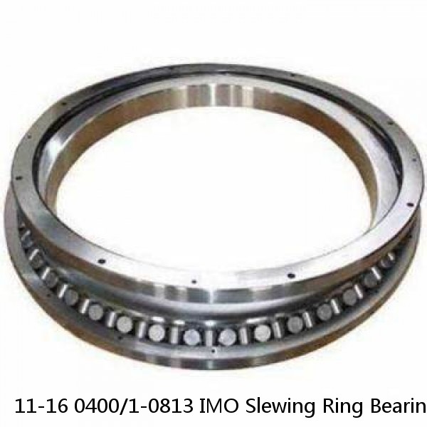 11-16 0400/1-0813 IMO Slewing Ring Bearings