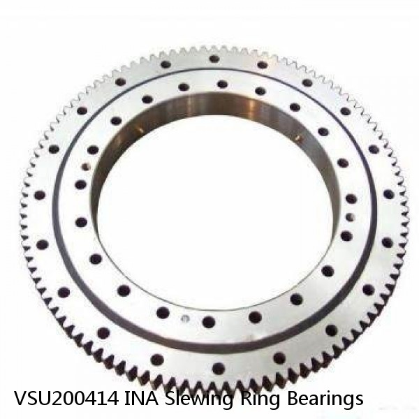 VSU200414 INA Slewing Ring Bearings