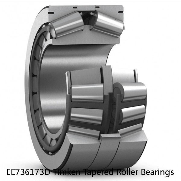 EE736173D Timken Tapered Roller Bearings